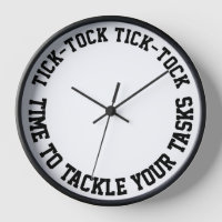 Tick-Tock Tick-Tock Time To Tackle Your Tasks Wall