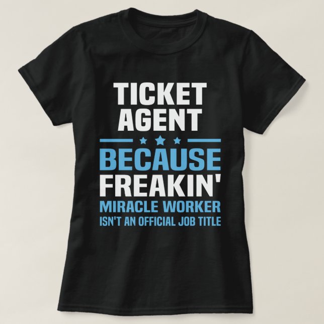 Ticket Agent T-Shirt (Design Front)