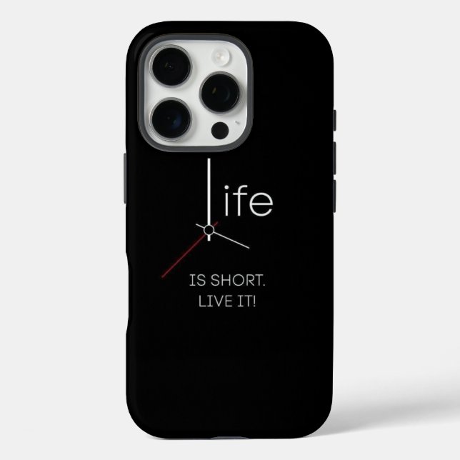 Ticking Truth: Life Is Short Phone Case (Back)