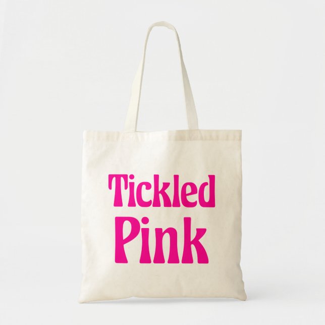 Tickled Pink Tote Bag (Front)