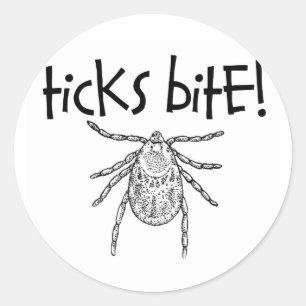Ticks Bite! Classic Round Sticker