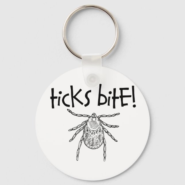 Ticks Bite! Key Ring (Front)