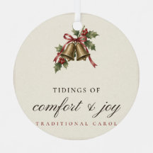 Tidings of Comfort and Joy Christmas Ornament