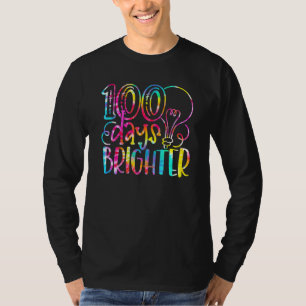 Tie Dye 100 Days Brighter Student Happy 100th Day T-Shirt