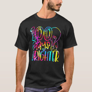 Tie Dye 100 Days Brighter Student Happy 100th Day T-Shirt