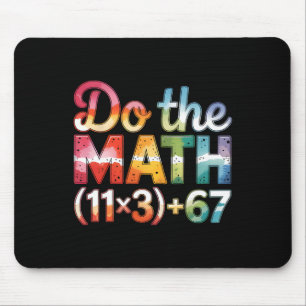 Tie Dye 100 Days School Math Equation Do The Math Mouse Pad