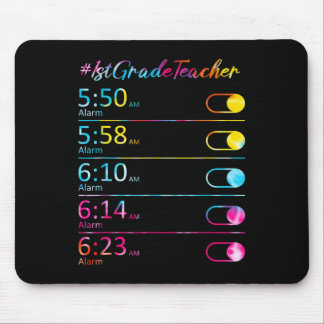 Tie Dye 1st Grade Teacher Appreciation Alarm Clock Mouse Pad