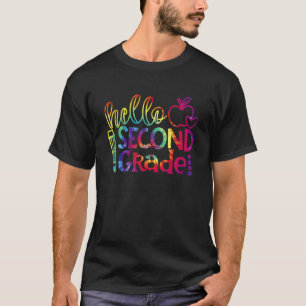 Tie Dye 2Nd Grade Hello Second Grade Squad Back To T-Shirt