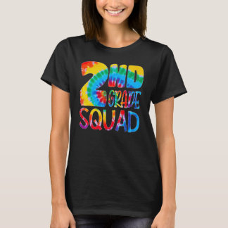Tie Dye 2nd Grade Squad Teacher Student First Day T-Shirt