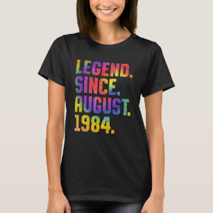 Tie Dye 39th Birthday Legend Since August 1984 39  T-Shirt
