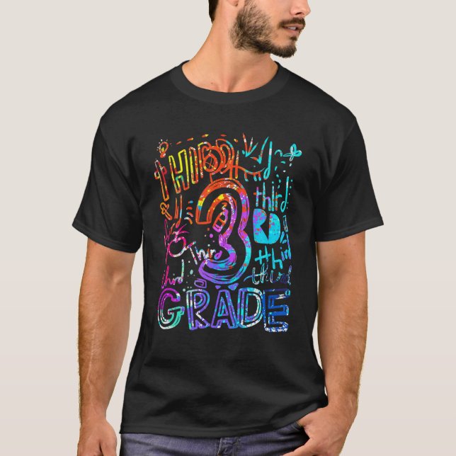 Tie Dye 3Rd Grade Typography Team Third Grade Teac T-Shirt (Front)