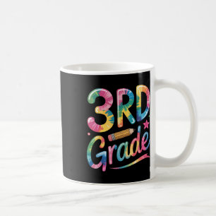 Tie Dye 3rd Grade Vibes Teacher First Day Of Back  Coffee Mug