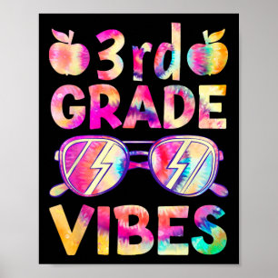Tie Dye 3rd Grade Vibes Teacher First Day Of Byck Poster