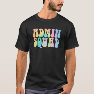 Tie Dye Admin Squad School Secretary Retro Office T-Shirt