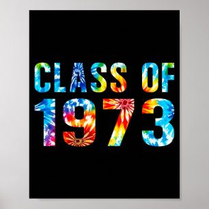 Tie dye class of 1973 73 reunion high school poster