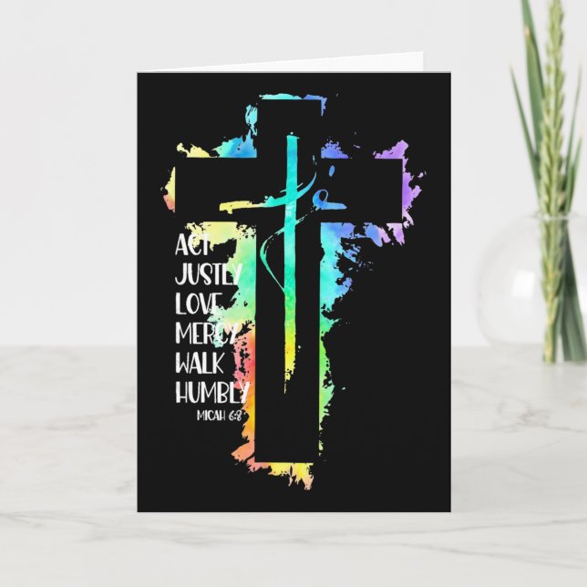 Tie Dye Cross Micah 68 Act Justly Bible Scripture  Card (Front)