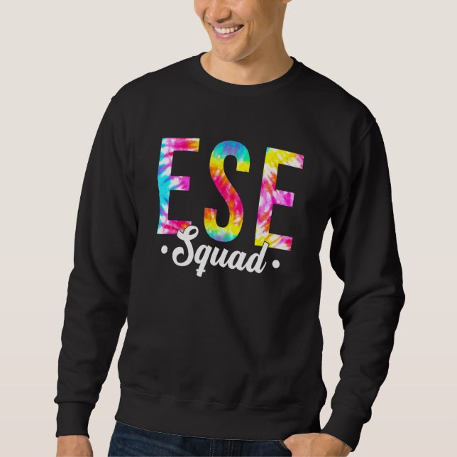 Tie Dye Ese Squad Pocket Teacher Appreciation Back Sweatshirt (Front)