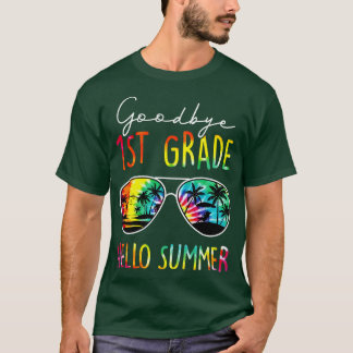 Tie Dye Goodbye 1st Grade Hello Summer Last Day Of T-Shirt