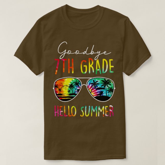 Tie Dye Goodbye 7th Grade Hello Summer Last Day Of T-Shirt (Design Front)
