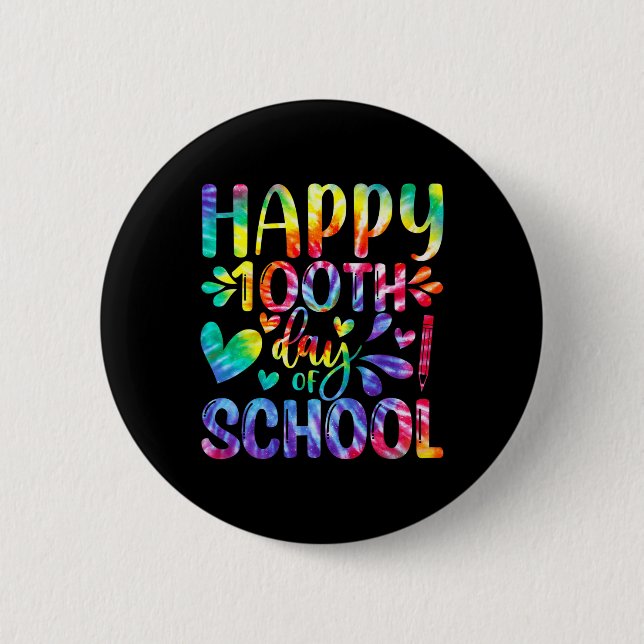 Tie Dye Happy 100th Day Of School Teacher Student  6 Cm Round Badge (Front)