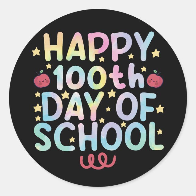 Tie Dye Happy 100th Day Of School Teacher Student  Classic Round Sticker (Front)