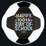 Tie Dye Happy 100th Day Of School Teacher Student  Soccer Ball<br><div class="desc">Tie Dye Happy 100th Day Of School Teacher Student 100 Days T-Shirt</div>