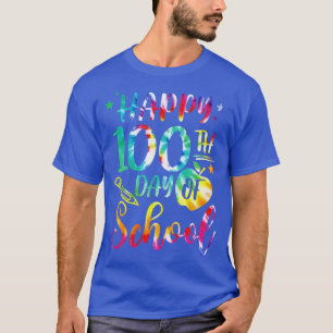 Tie Dye Happy 100th Day Of School Teacher Student  T-Shirt