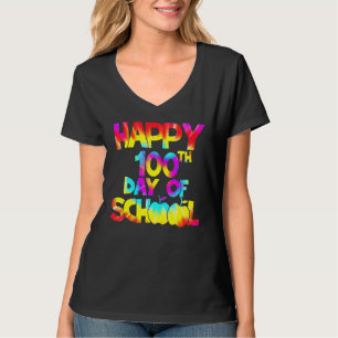 Tie Dye Happy 100th Day Of School Teacher Student  T-Shirt