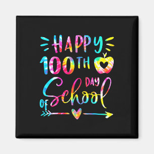 Tie Dye Happy 100th Day School Teacher Student 100 Magnet