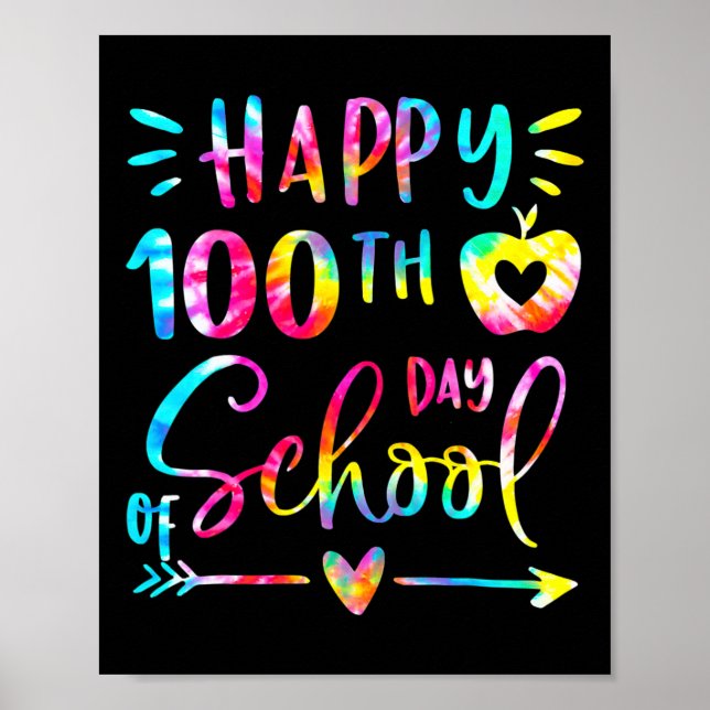 Tie Dye Happy 100th Day School Teacher Student 100 Poster (Front)