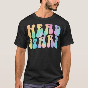Tie Dye Head Start Back To School Early Childhood T-Shirt