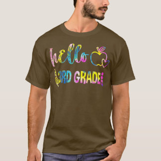 Tie Dye Hello 3rd Grade Team 3rd Grade Back To Sch T-Shirt
