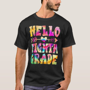 Tie Dye Hello Eighth 8th Grade Teacher First Day O T-Shirt