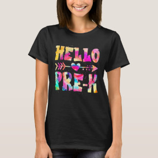 Tie Dye Hello Pre K Teacher First Day Of School 2 T-Shirt