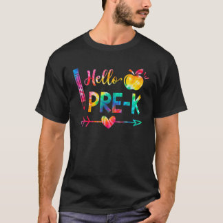 Tie Dye Hello Pre-K Teachers Students Back To Scho T-Shirt