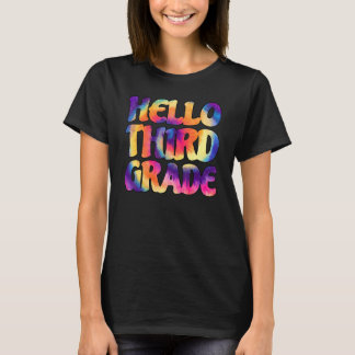 Tie Dye Hello Third 3rd Grade Teacher Student Back T-Shirt