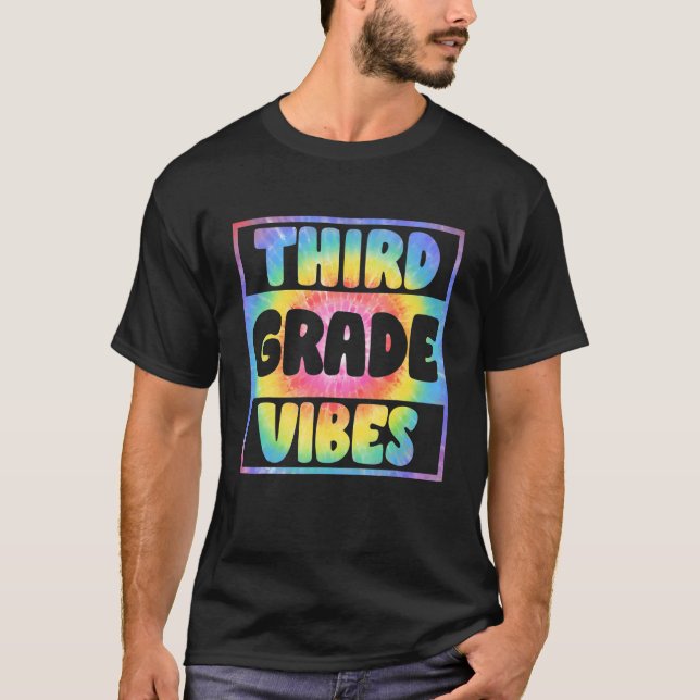 Tie Dye Hello Third Grade Vibes Back To School Tea T-Shirt (Front)
