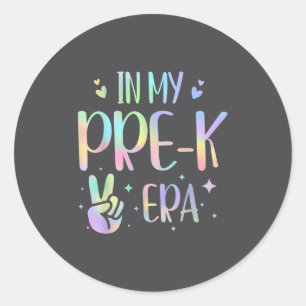 Tie Dye In My Pre-k Era  Classic Round Sticker