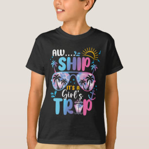 Tie Dye It's A Girl Trip Sungles Matching Cruise V T-Shirt