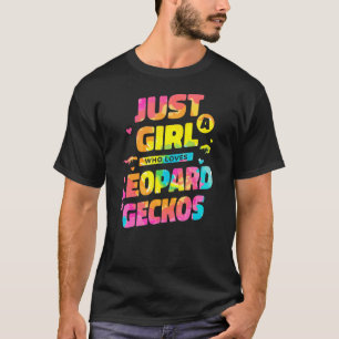 Tie Dye Just A Girl Who Loves Leopard Geckos Repti T-Shirt