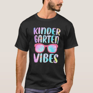 Tie Dye Kindergarten Vibes Squad 1St Day Of School T-Shirt