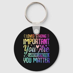 Tie Dye Kindness Mental Health Awareness Positive Key Ring