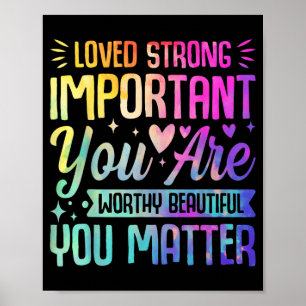 Tie Dye Kindness Mental Health Awareness Positive Poster