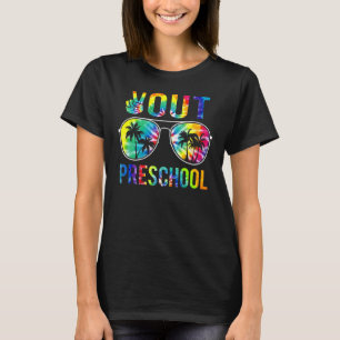 Tie Dye Last Day Of School Peace Out Preschool Tea T-Shirt