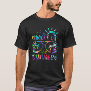Tie Dye Last Day Of School Schools Out For Summer T-Shirt