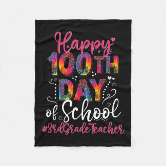 Tie Dye Leopard Happy 100th Day Of School 3rd Grad Fleece Blanket