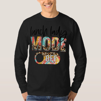 Tie Dye Leopard Lunch Lady Mode Off Happy Last Day T-Shirt