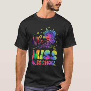 Tie Dye Little Miss Preschool Unicorn Back To Scho T-Shirt