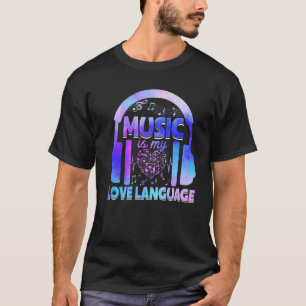 Tie Dye Music Is My Love Language Headphones Music T-Shirt
