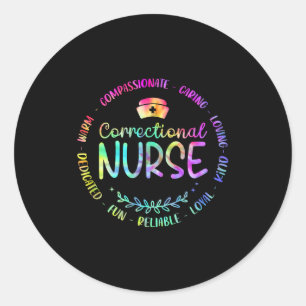 Tie dye nurse correctional nurse forensic nursing classic round sticker